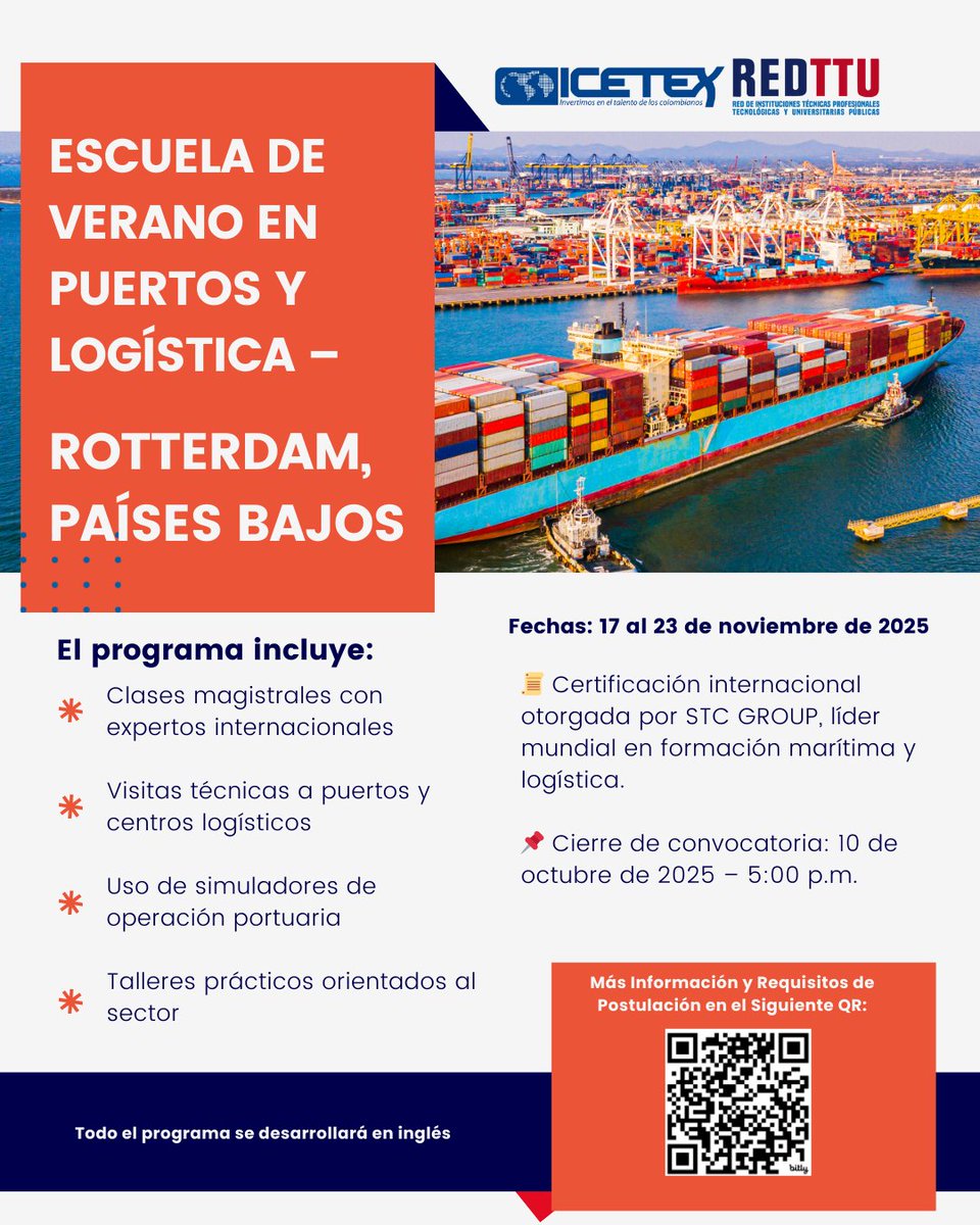 🚢🌍 ¡Nueva oportunidad <a href="/ICETEX/">ICETEX</a> !
Participa en la Escuela de Verano en Puertos y Logística – Rotterdam 🇳🇱 (17-23 nov 2025).
👩‍🎓 Estudiantes de logística, comercio internacional y afines.
📅 Cierre: 10 oct 2025