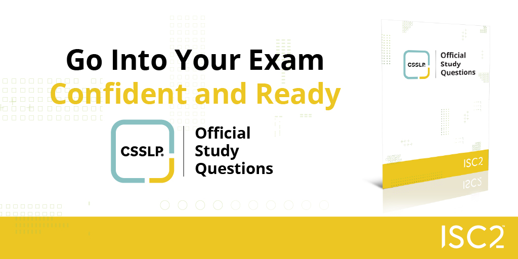 ISC2's tweet image. Prepping for your #CSSLP exam? Reinforce your domain knowledge, sharpen your test-taking strategies and build confidence. 
Get the Official ISC2 CSSLP Study Questions eBook: ow.ly/q5fl50WXvZv