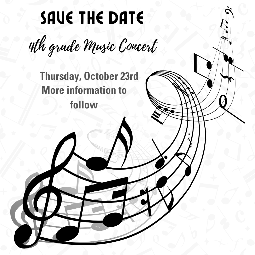 4th Grade Music Concert coming soon