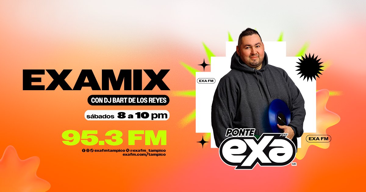 exafm_tampico's tweet image. DJ Bart de los Reyes en EXA MIX a partir de las 8PM solo por #ExaTampico 95.3
.
.
.
.
#EnTodasPartesPonteExa #ExaTampico#radiostation #radioshow