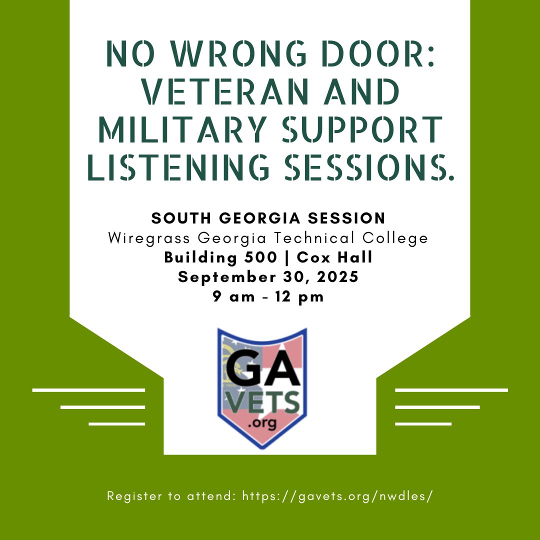 🎖️ Veterans &amp; Military Families: 

Join us at Wiregrass Tech for the “No Wrong Door” Listening Session
📍 Valdosta Campus | Sept. 30 | 9 a.m.–Noon

✅ Share experiences
✅ Build stronger support networks
✅ Shape better outcomes

Register 👉gavets.org/nwdls/