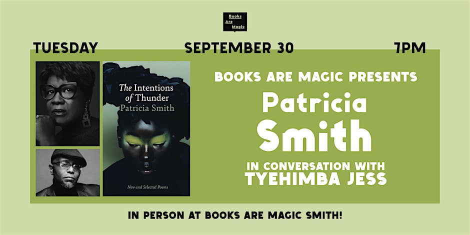 Join Patricia Smith and Tyehimba Jess as they discuss Patricia's upcoming collection THE INTENTIONS OF THUNDER at Books are Magic!
Tickets: bit.ly/4gH7R1u