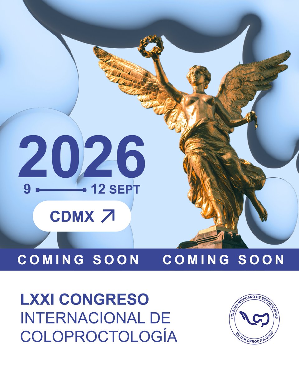 🌍 LXXI Congreso Internacional de Coloproctología – CDMX 2026
¡Guarda la fecha!

🗓 9 al 12 de septiembre 2026 | 📍 Ciudad de México

🔜El encuentro más importante de la coloproctología internacional está por llegar. Muy pronto conocerás todos los detalles.

#CMEC #CongresoCMEC