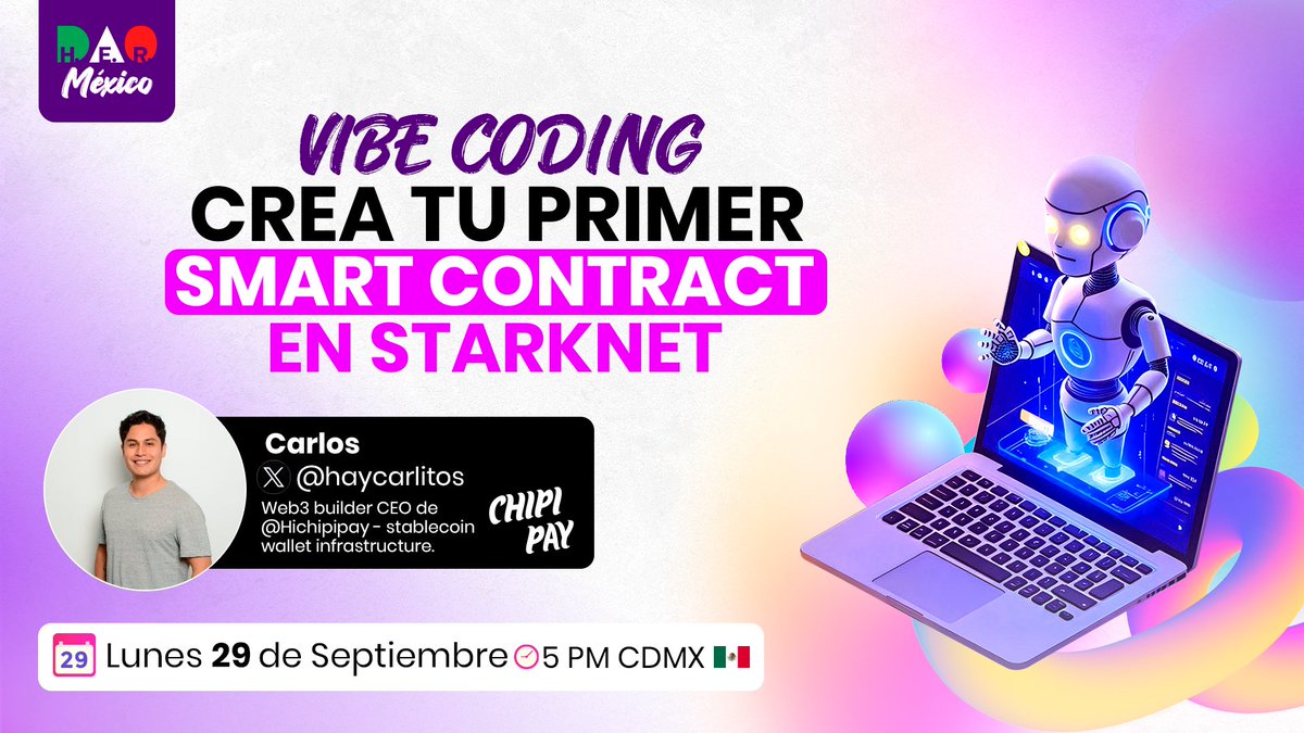 El lunes daremos el tema 5 de Inteligencia Artificial 🤩 5pm 🇲🇽🎉✨

Nos acompañará <a href="/haycarlitos/">Carlos</a> de <a href="/HiChipiPay/">ChipiPay</a> 🥳😎🙌.

Para enseñarnos a hacer nuestro primer Smart Contract 🤓🚀👏.

No pueden perdérselo. Prepárense para todos los hackathones que vienen 💥💥💥🥳🤩💯