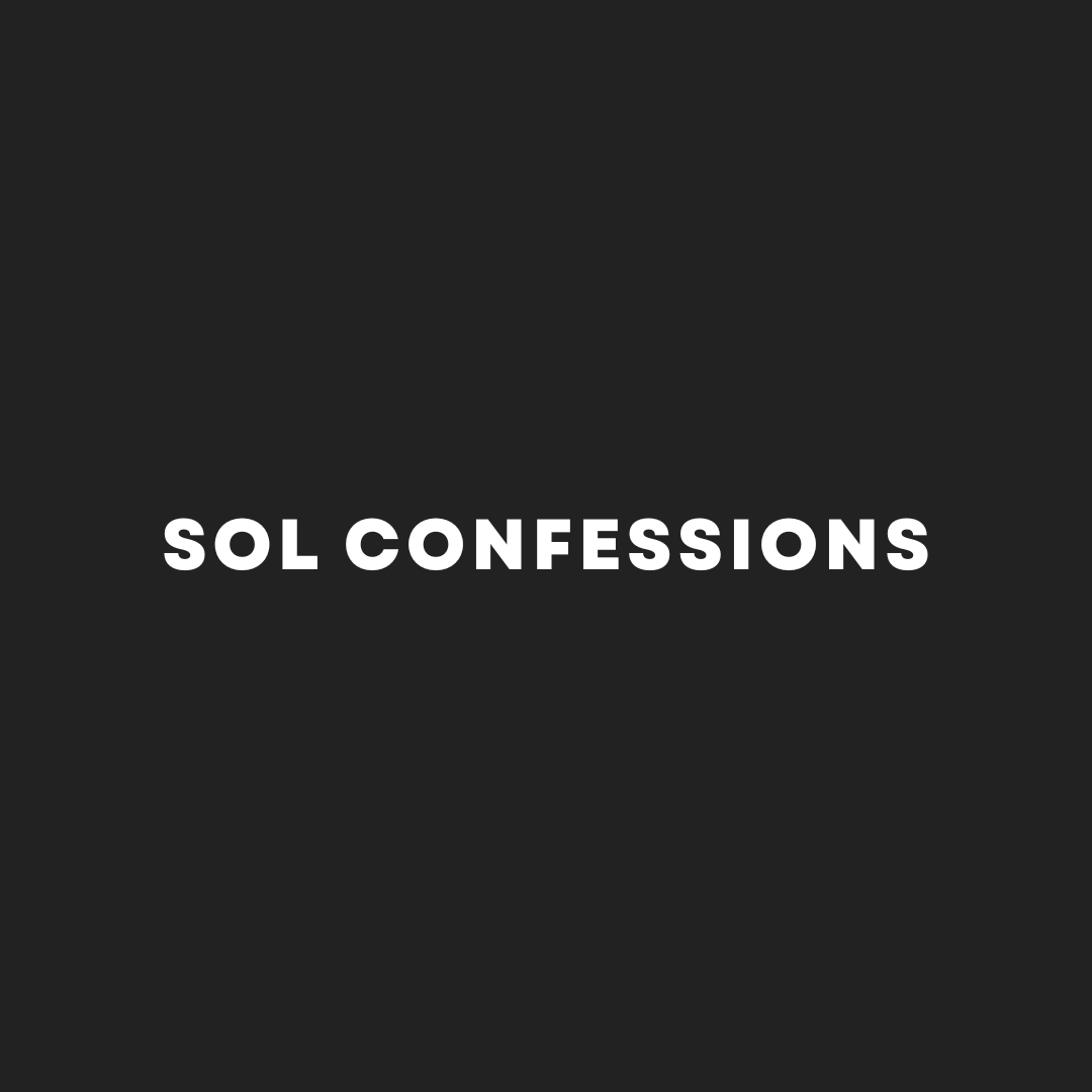 Sol_Confessions's tweet photo. Solana.

Everyone's catching plays. some printing, some bag-holding, some tilting.

But no one's clean here. We've all got sins. 

This is the place to confess. Keep it raw, drop your story, and let the chain hear it. https://t.co/it307lo6lN