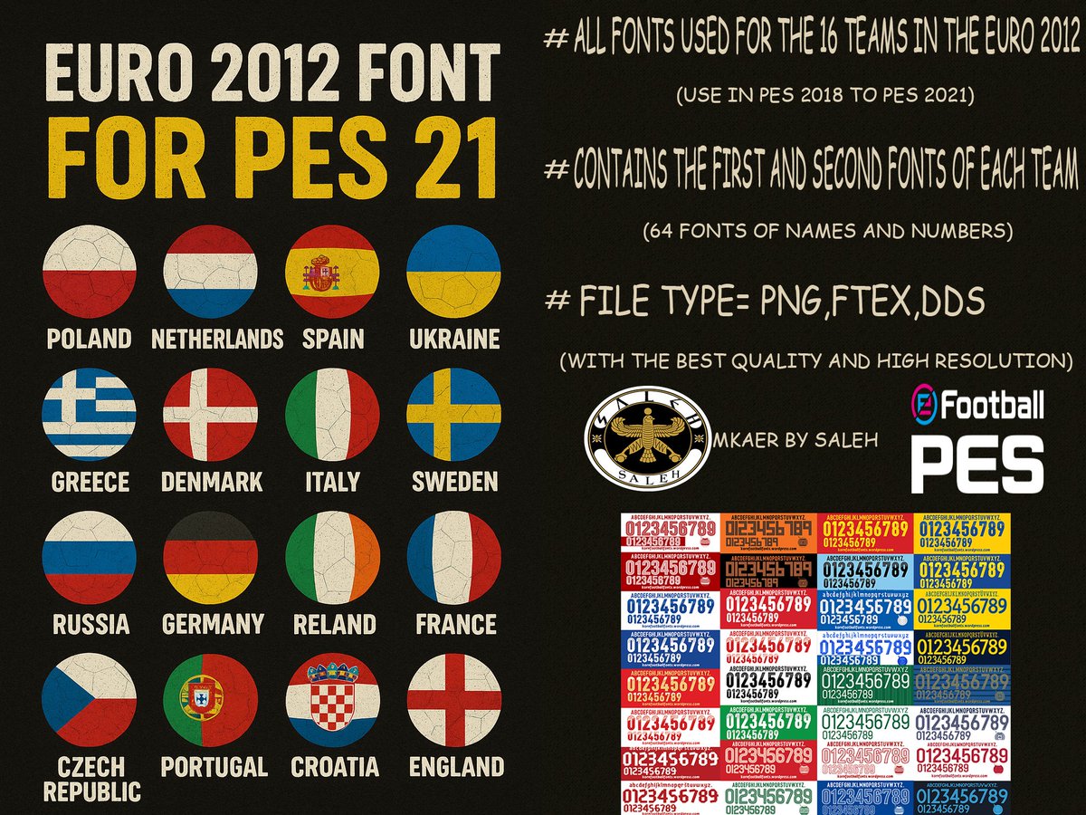 salehkitmaker's tweet photo. #font #euro 2012
🟢euro 2012 FONT
✅64 COLORS

👉FOR PES=18-19-20-21

🛠MAKER BY =SALEH
🔗 Link: https://t.co/HwsqjllQ3W

#euro #italy #poland #Denmark #spain #netherlands #greece #sweden #russia #germany #irelia #france #ukraine #czech #portugal #england #croatia https://t.co/fMZXPpAvSM