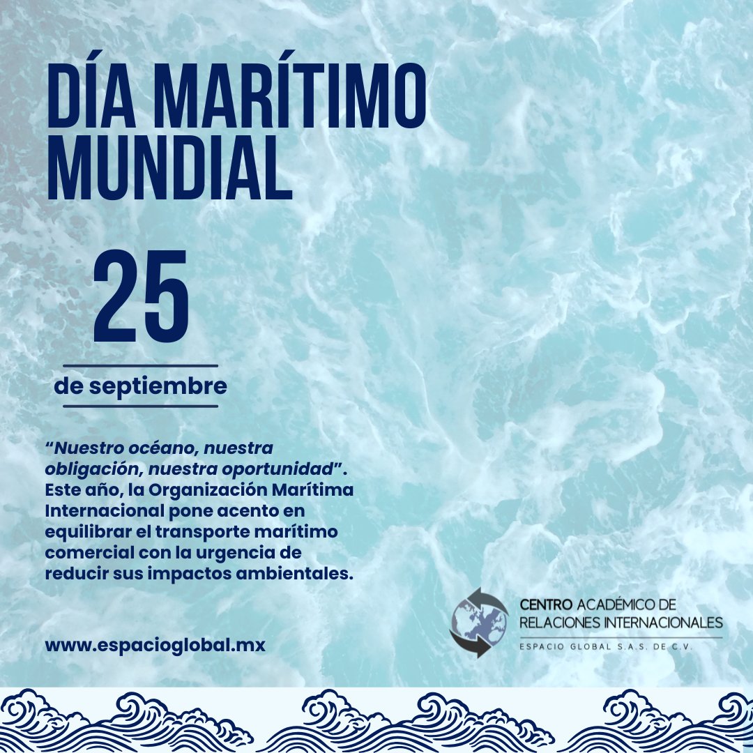EspacioGlobal_'s tweet photo. Hoy celebramos el Día Marítimo Mundial, bajo el lema "Our Ocean, Our Obligation, Our Opportunity". El océano no solo es un espacio de explotación económica, es un bien común que tenemos la obligación de cuidar y transformar hacia un modelo más sostenible.

#DíaMarítimoMundial https://t.co/yLXa08KFaN