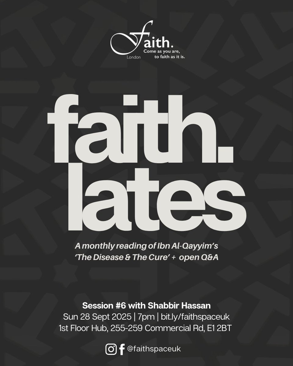 📢 This Sunday, we'll continue our reading of Ibn Al-Qayyim's 'The Disease &amp; The Cure' with an open floor for Q&amp;A/discussions at the end over some chaii! 

🗓️: 28.09.25 (Sunday)
🕗: Doors open 7pm
📍: Faith. Space, E1 2BT

Sign up now via bit.ly/faithspaceuk
