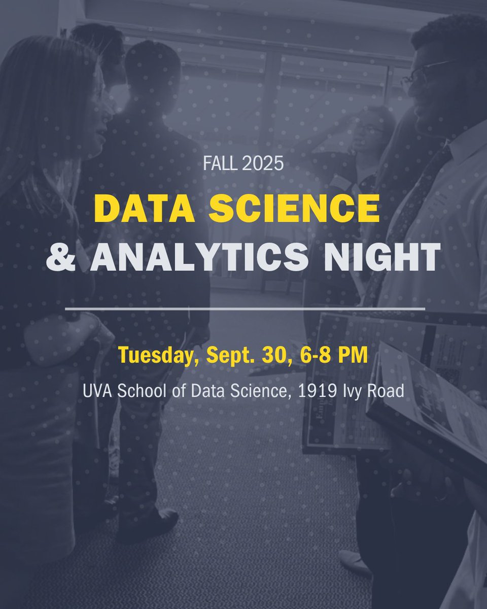 uvadatascience's tweet image. UVA students, looking to break into data science or analytics? Meet top employers, grow your network, and explore career paths at our signature recruiting event.
Register here for Data Science & Analytics Night: bit.ly/45Vn5w3