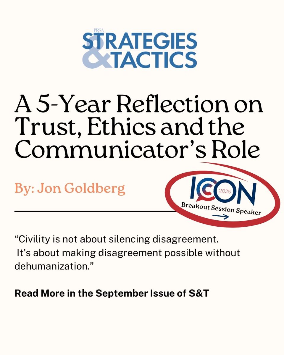PRSA's tweet image. Civility isn’t “being nice.” It’s a power skill PR pros must wield to rebuild trust. Jon Goldberg explores why in this month’s S&amp;amp;T — and at ICON 2025 on Oct. 29.

🔗prsa.org/publications-a…

#ICON #Civility #Leadership
