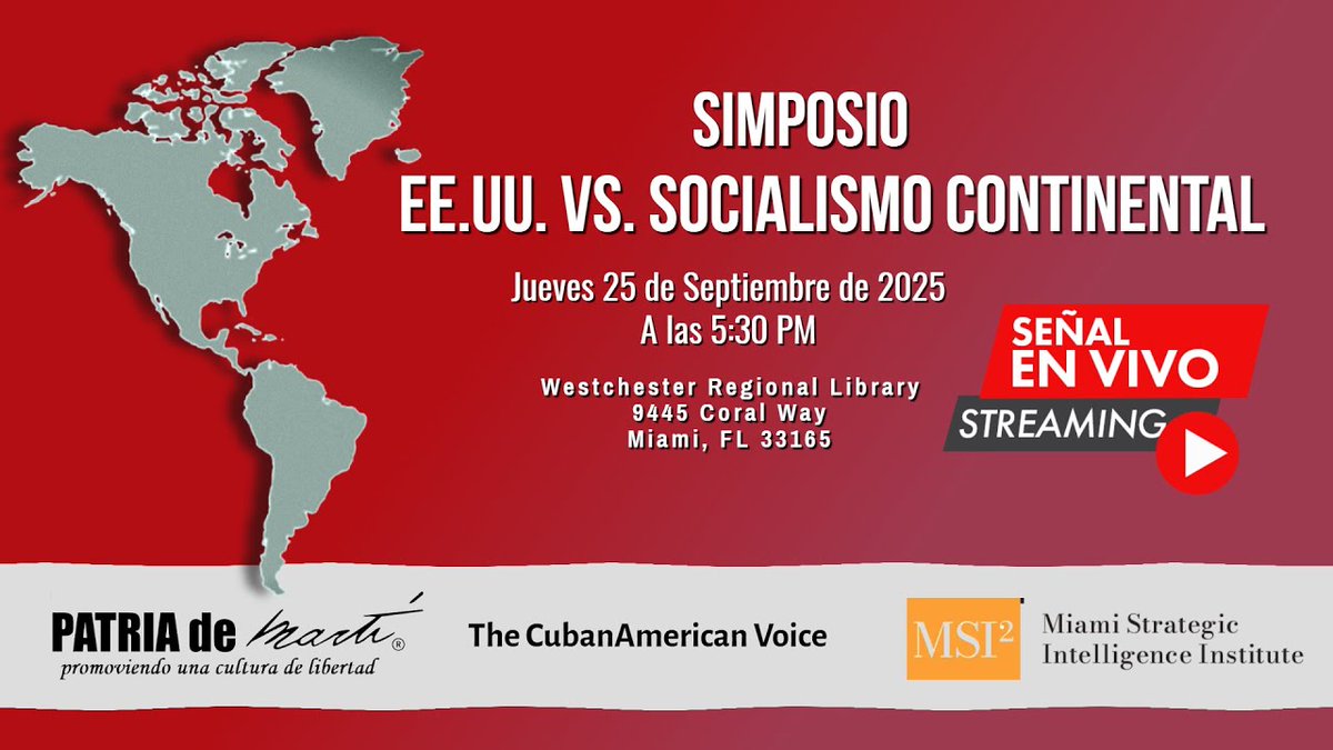 🚨 EN VIVO: youtube.com/watch?v=uN5HzF…

#MSI2 #MSI2 #Simposio #EEUU #SocialismoContinental #LibertadEconomica #EventosMiami #CubaLibre #PatriaDeMarti #TheCubanAmericanVoice