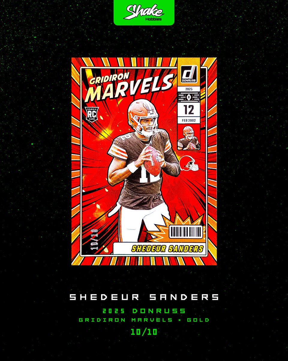 ShakeHobbies's tweet image. 💥
🏈•Shedeur Sanders
📦•2025 Donruss // Hobby
🃏•Gridiron Marvels
🎨•Gold
#️⃣•10/10

🌐•ShakeHobbies.com

#sportscards #thehobby #panni #shedeursanders  #clevlandbrowns #browns #legendary