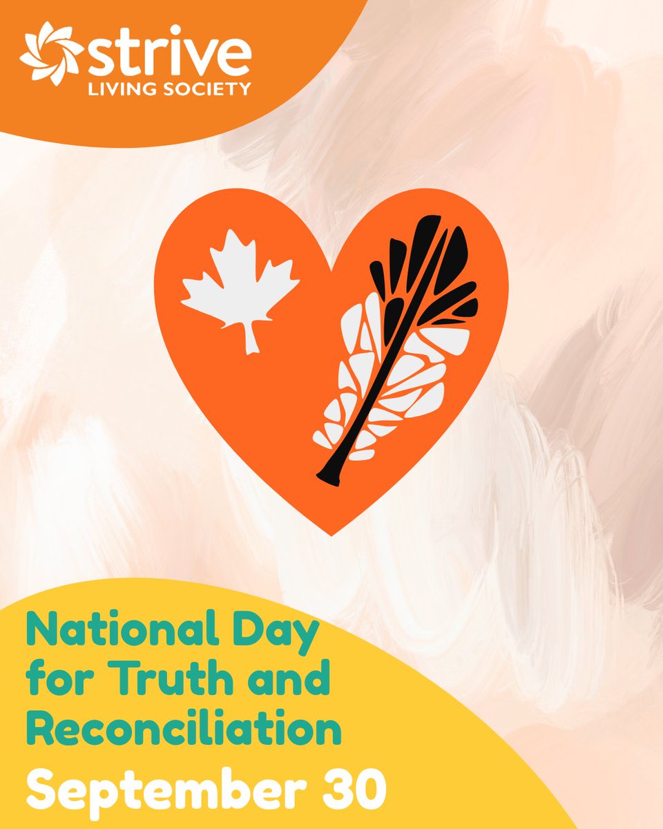 🧡 Today, we observe the National Day for Truth and Reconciliation.

At Strive Living Society, we are committed to learning, listening, and supporting reconciliation through meaningful actions, not just today, but every day.