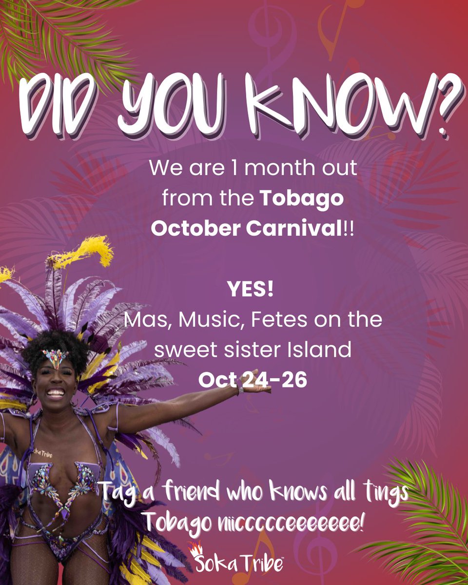 SokaTribe's tweet photo. ✨🎭 Did You Know? 🎭✨
Tobago Carnival isn’t just a festival — it’s a full-blown cultural takeover! In just 30 days the island will be alive with mas, music, and endless vibes. 🥁💃🏾

⏳ The countdown is ON… who’s ready to wine, fete, and free up in Tobago? 🇹🇹🔥

#SokaTribe https://t.co/vxYbB3b1kX