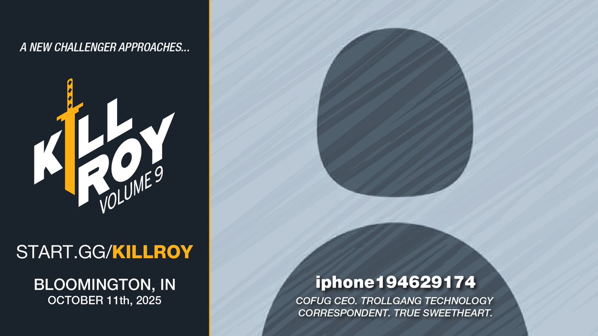 🔥🗡️Kill Roy: Volume 9🔥🗡️

WEIGHING IN AT 5'4", 476 LBS
BIG I is HERE <a href="/iphone194629174/">iphone</a> 🛎️🛎️🛎️

🥊Come watch him fight on October 11🥊

🚨Due to popular demand, Melee cap has increased from 96-&gt;128, Main Registration ends in 5 DAYS🚨

SIGN UP ➡️ start.gg/killroy