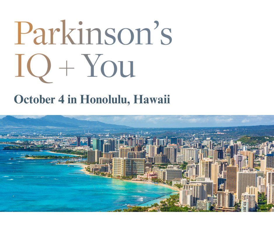 Parkinson’s IQ + You is a free, in-person event presented by The Michael J. Fox Foundation for Parkinson's Research, designed to empower you to manage the disease, learn about the latest research and connect with local resources.

Register today at michaeljfox.org/PDIQHawaii