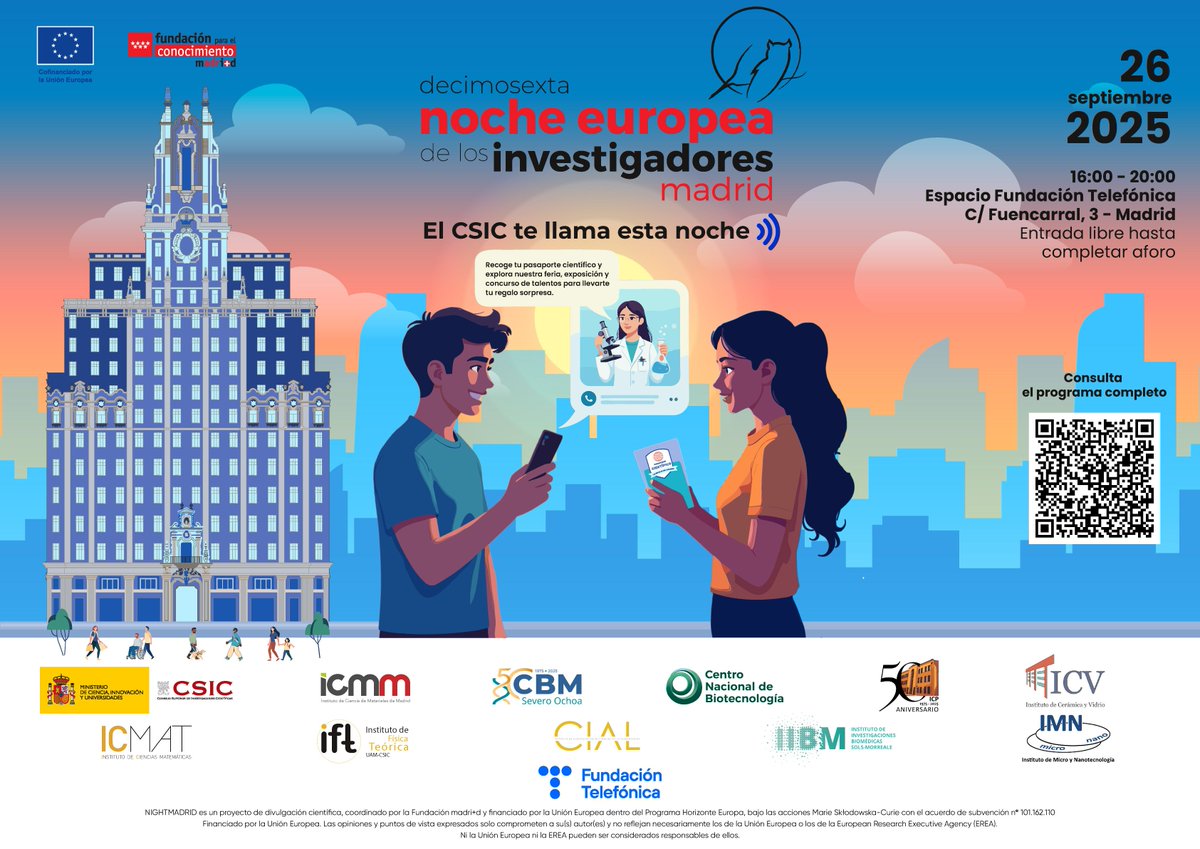 CIAL_CSIC_UAM's tweet image. ¡Hoy es el día! ⏳ Solo quedan unas pocas horas para que empiece la Noche Europea de los Investigadores del CSIC en Madrid.
📍 Dónde: Espacio Fundación Telefónica (C/ Fuencarral, 3) ⏰ Hora: 16:00 a 20:00 ¡Entrada libre! ¡No faltes!
#NocheInvestigadores #CSIC #CienciaMadrid