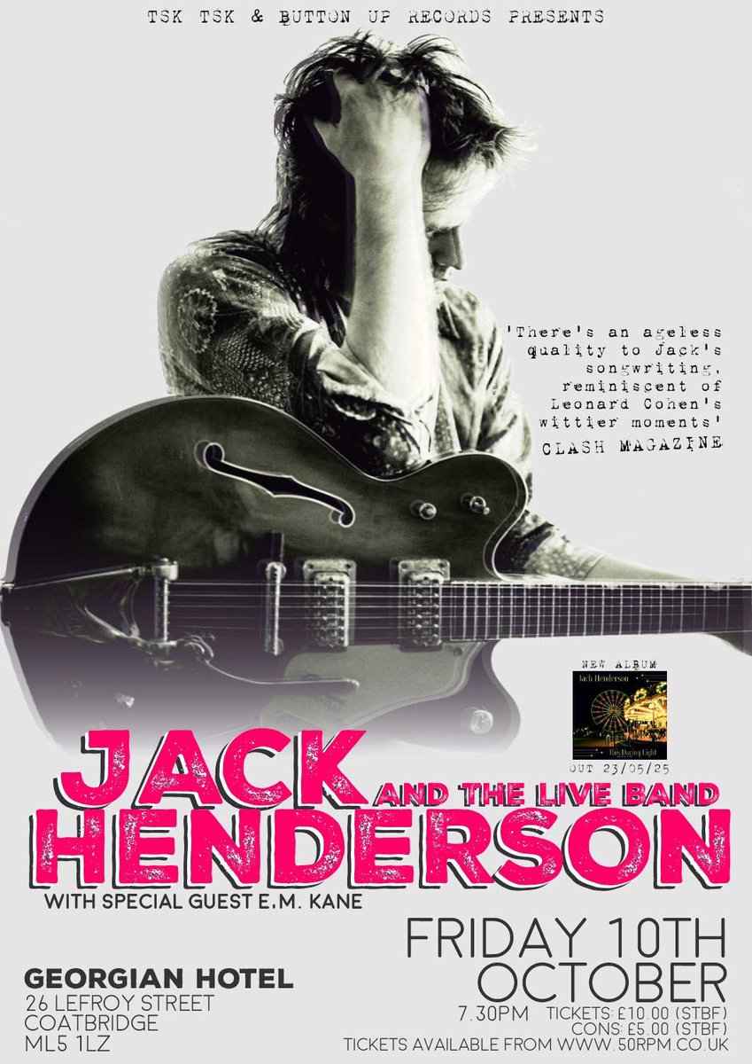 ButtonRecords's tweet image. Album launch Jack Henderson “This Daring Light” Friday 10th October 7.30pm Georgian Hotel Coatbridge. Special guest E.M. Kane ticket link 
wegottickets.com/event/675707/