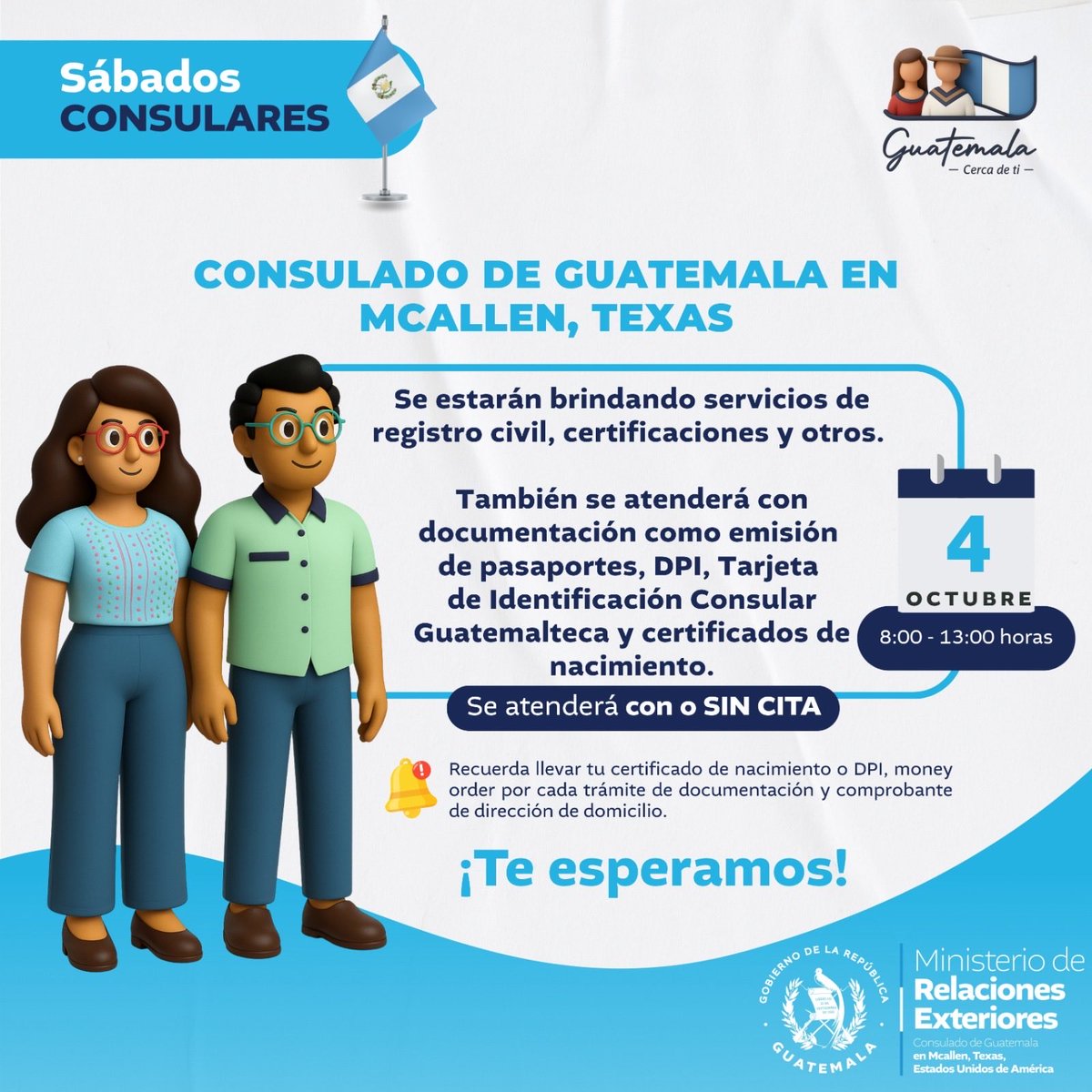 ¡Atención! Sábados Consulares con o sin cita. 
Te esperamos el 04 de octubre.
#GuatemalaCercaDeTi🇬🇹