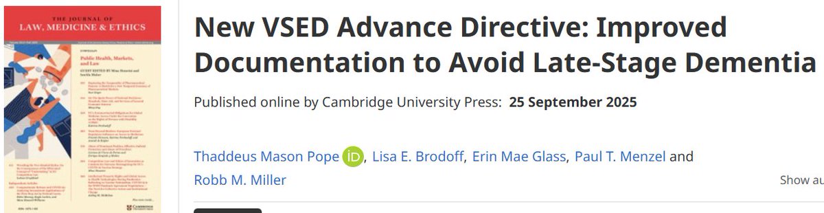 ThaddeusPope's tweet image. New VSED Advance Directive: Improved Documentation to Avoid Late-Stage Dementia | Journal of Law, Medicine &amp;amp; Ethics bit.ly/3W5JOQe #Dementia #VSED #AdvanceDirective #MCF #DementiaDirective