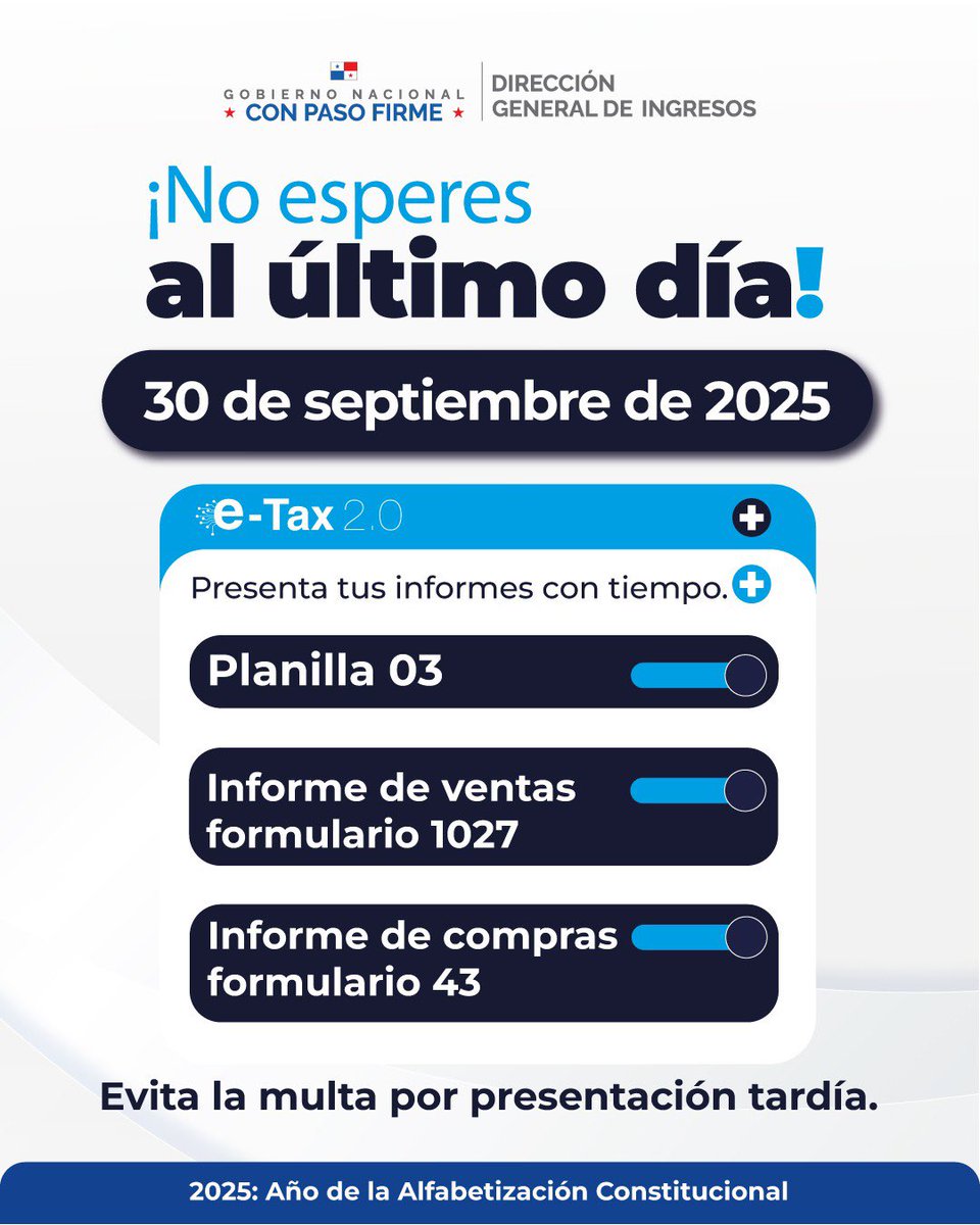 DGIpma's tweet photo. 📢 ¡No dejes todo para el final!
Recuerda que el 30 de septiembre de 2025, vence el plazo para presentar en e-Tax 2.0 tus informes:

✔️ Planilla 03
✔️ Informe de ventas (Formulario 1027)
✔️ Informe de compras (Formulario 43)
Evita multas por presentación tardía y cumple a tiempo. https://t.co/nhRE16bC7R