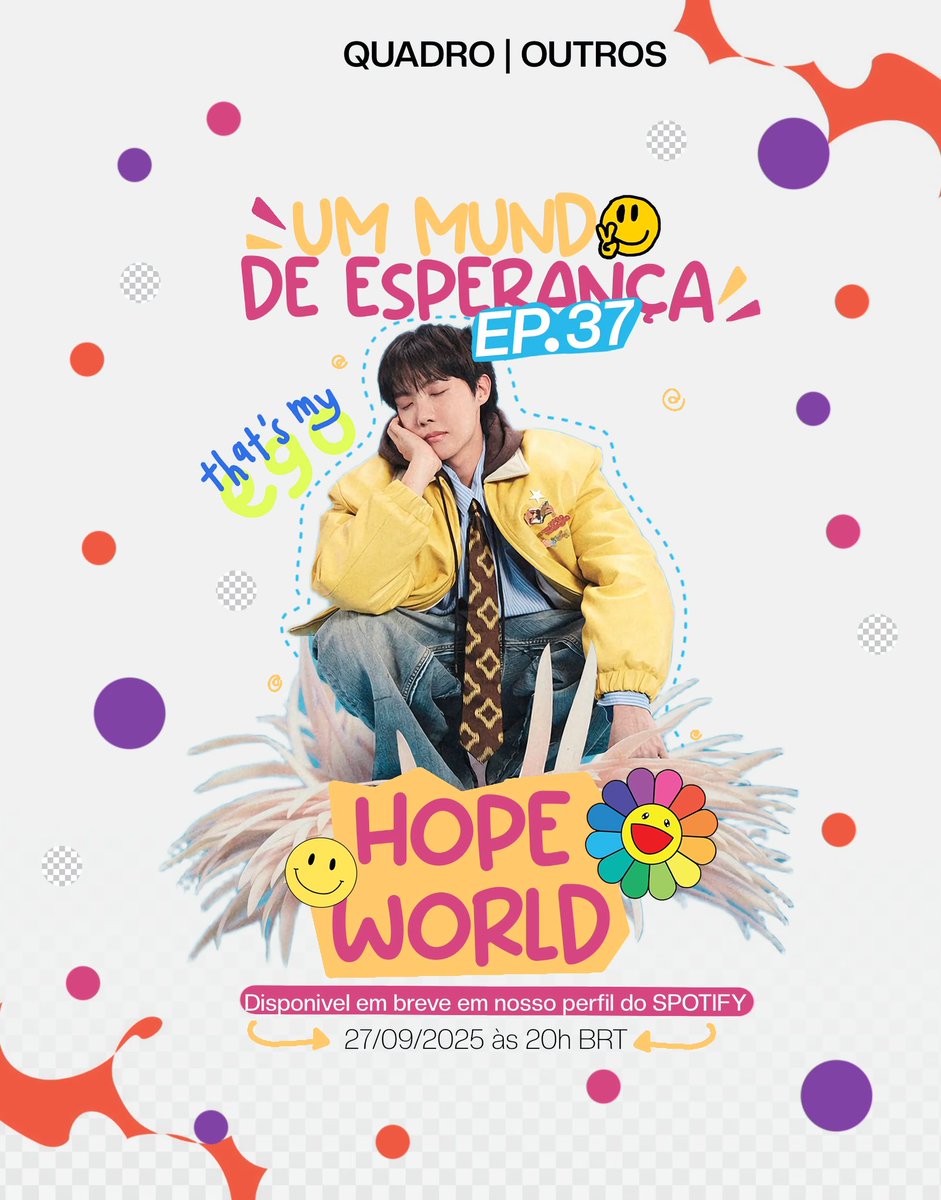 OUTRO: SOLOS | Mixtape Hope World 🌎🌈

Em nosso 37° vamos mergulhar juntos em um mundo de esperança, revisitando cada detalhe desse trabalho que marcou não só a carreira do Hobi, mas também o coração dos ARMYs!

🗓️Estreia: 27/09 às 20h (BRT) em nosso perfil do Spotify.