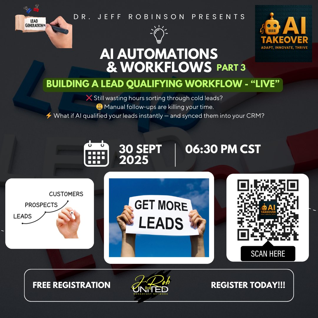 Tired of chasing cold leads?  Most businesses waste HOURS sorting junk leads.  On Sept 30, I will show you how to build an AI workflow that captures, qualifies, and syncs leads — live in 20 mins.  Register free: link.jrobunited.com/AITakeover