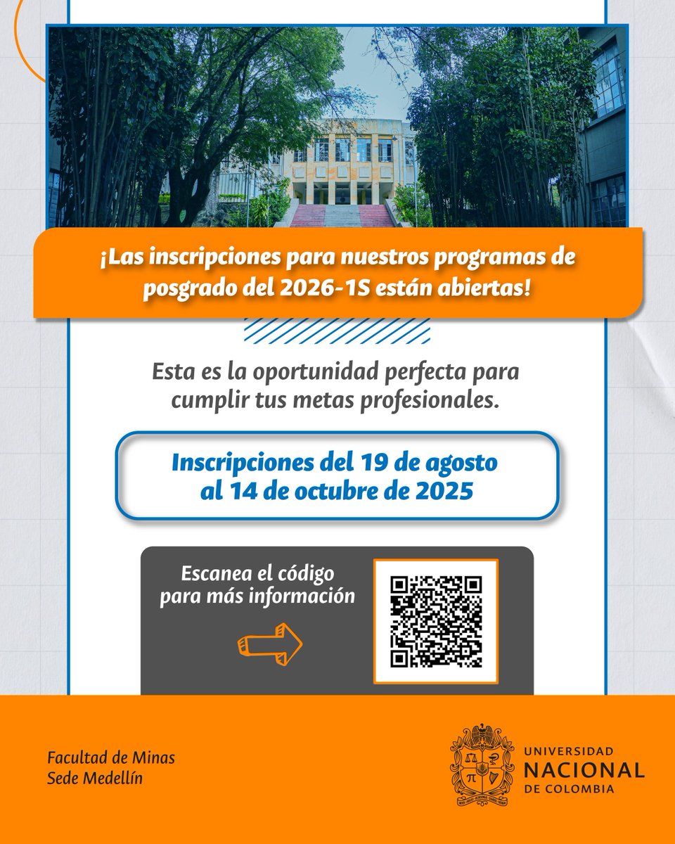 🚀¿Sueñas con crecer profesionalmente?⏳Es hora de hacerlo realidad.

Estudia un posgrado en la Facultad de Minas de la UNAL Medellín. 🔝Más de 44 programas diseñados para líderes del futuro.

📲 Postúlate aquí: minas.medellin.unal.edu.co/formacion/admi…