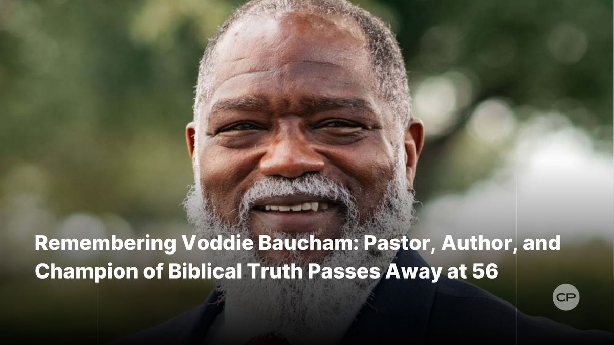 ChristianPost's tweet photo. Voddie Baucham, beloved pastor and author, dies at 56 after a medical emergency. The church mourns a giant of the faith and prays for his family.  
#VoddieBaucham #ChristianLeader #FaithLegacy #RestInChrist #GospelFocus

🔗 https://t.co/oXsUyo2NUR https://t.co/aNlF9Pya9e