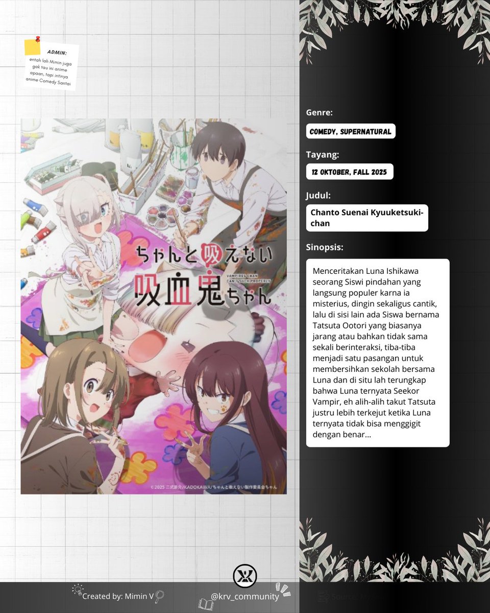 | Anime News! |

kalian mau Anime Comedy? nih ada satu di Musim depan!, Bagaimana jika ada seekor Vampir yang untuk mengisap darah saja gak bener!. 
. 
Source: MyAnimeList (MAL.) 
Created by: Mimin V
. 
#anime #animenews #animefall2025 #animerecommendations #fypシ゚