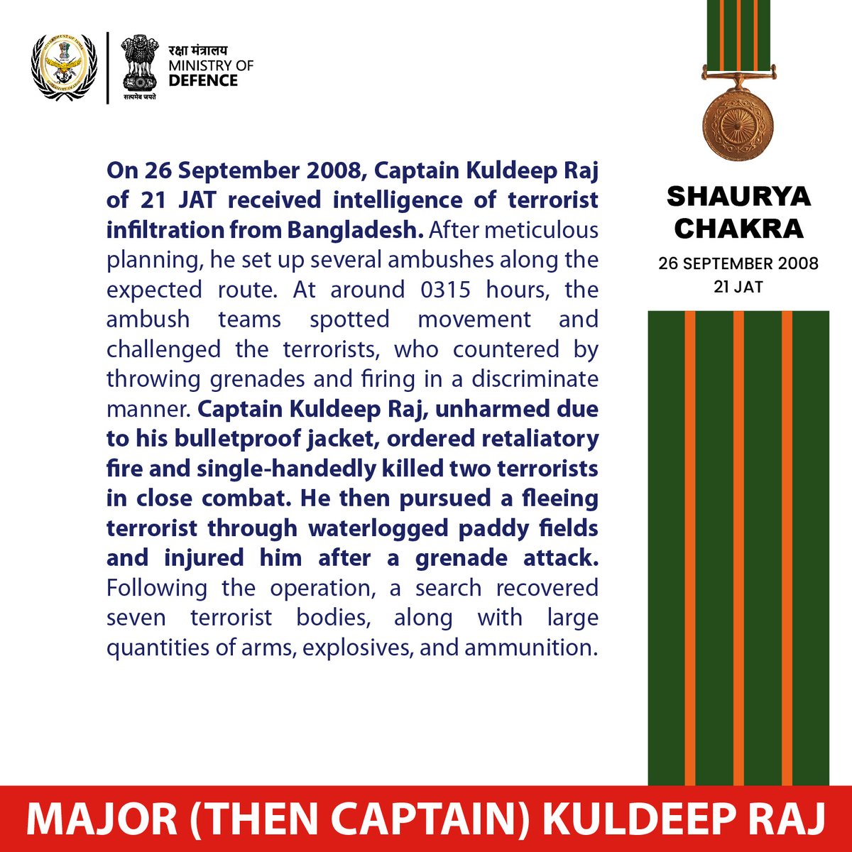 GallantryAward's tweet image. On 26 September 2008, Captain Kuldeep Raj of 21 JAT led a successful ambush against terrorists infiltrating from Bangladesh and killed two of them in a close combat. He pursued and injured another terrorist. He was awarded #ShauryaChakra

#GallantryAwards
#GallantryAwardsPortal…