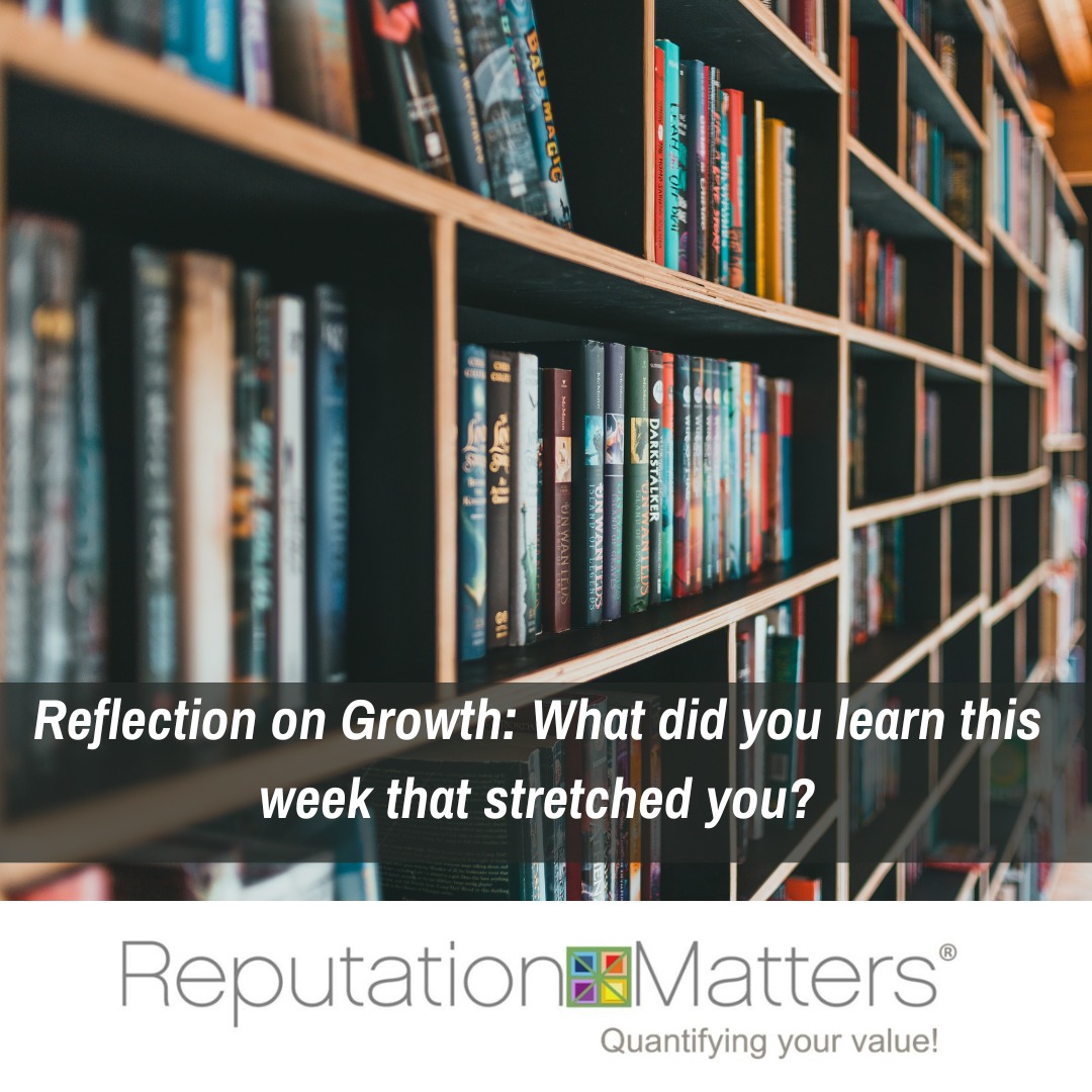 ReputationIsKey's tweet image. Reflection on Growth: What did you learn this week that stretched you?
#reputationmatters #reputation #yourreputationmatters #reputationmanagement #success