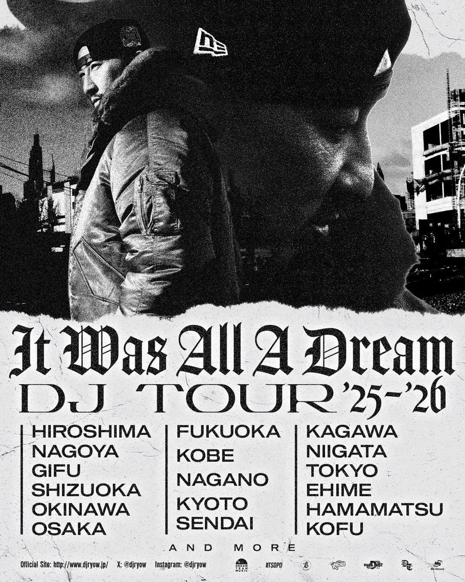 dtm_jp's tweet image. #itwasalladream 
DJ RYOW
15th Album
&quot;It Was All A Dream&quot;
linkco.re/b023B5bf

★Liner Notes
dreamteammusic.jp/itwasalladream/

★DJ RYOW “It Was All A Dream” DJ TOUR ’25 - ’26

★DJ RYOW “It Was All A Dream” T-Shirts
thedreamteam.jp/?pid=188621303