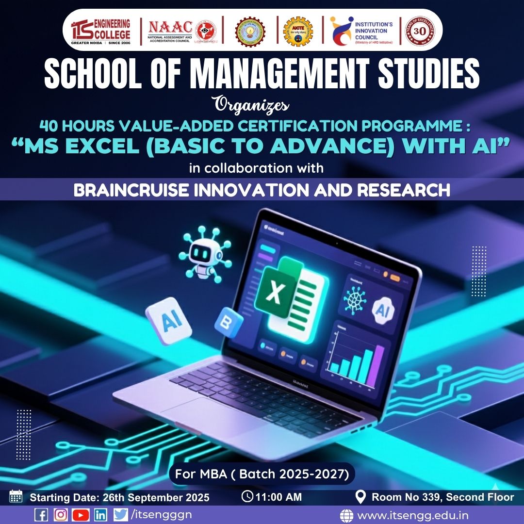 ITSEngggn's tweet image. 📊 Master Excel with AI!
ITS School of Management Studies launches a 40-hour certification programme for MBA Batch 2025–27. 🚀
#MSExcel #AI #ITSEngineeringCollege