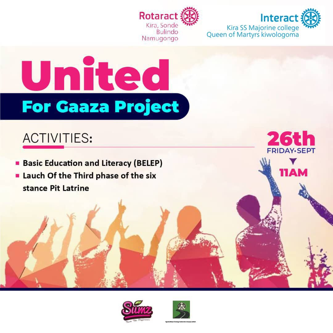 United for Ggaaza

The Rotaract clubs of Kira,Bulindo,Sonde and Namugongo unite at St Jude Ggaaza Primary Mukono

Join us and be part of the cause by sharing your donation

Contact us on 0771340918

📆-Fri 26th Sept,2025
⏰-11am
📍-St Jude Ggaaza Primary School Mukono, Kyetume