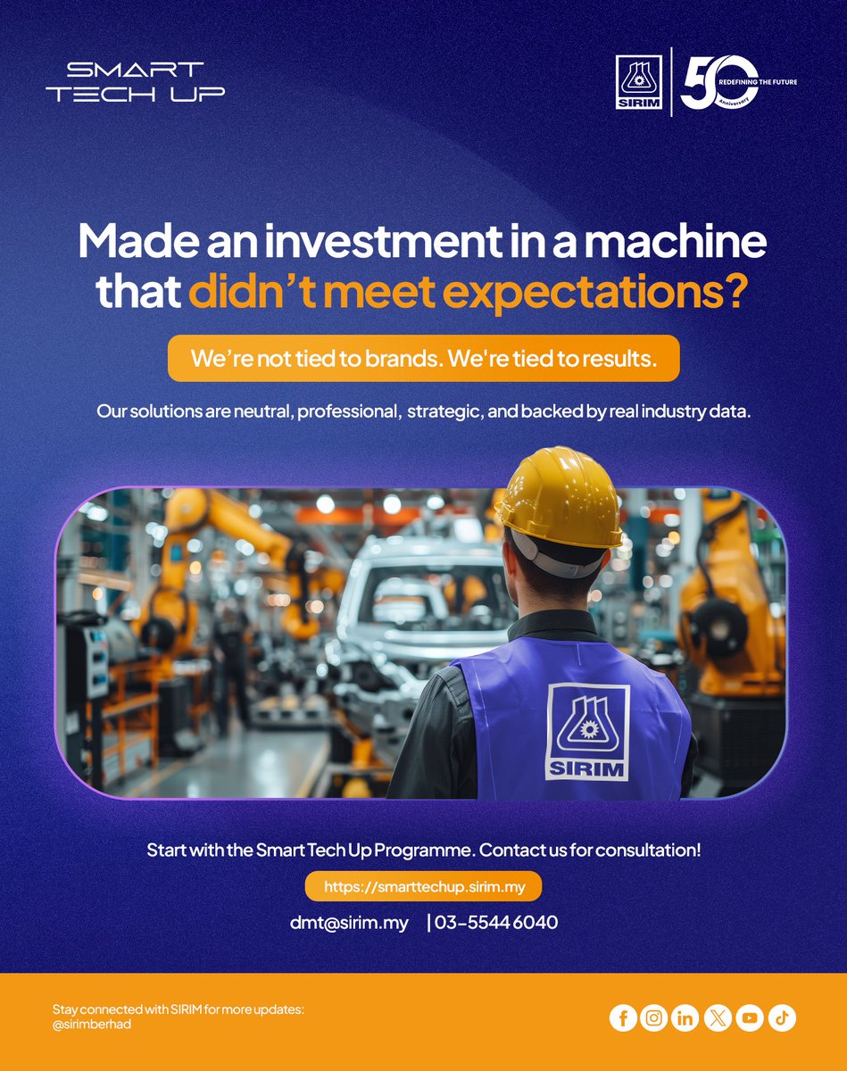 Still thinking about upgrading your factory?

Every day you wait is an opportunity lost. The tools, funding, and experts are ready. Be part of the Smart Tech Up Programme now. Your future factory starts today.

📩 smarttechup.sirim.my | dmt@sirim.my  | 03-5544 6040

#SIRIM