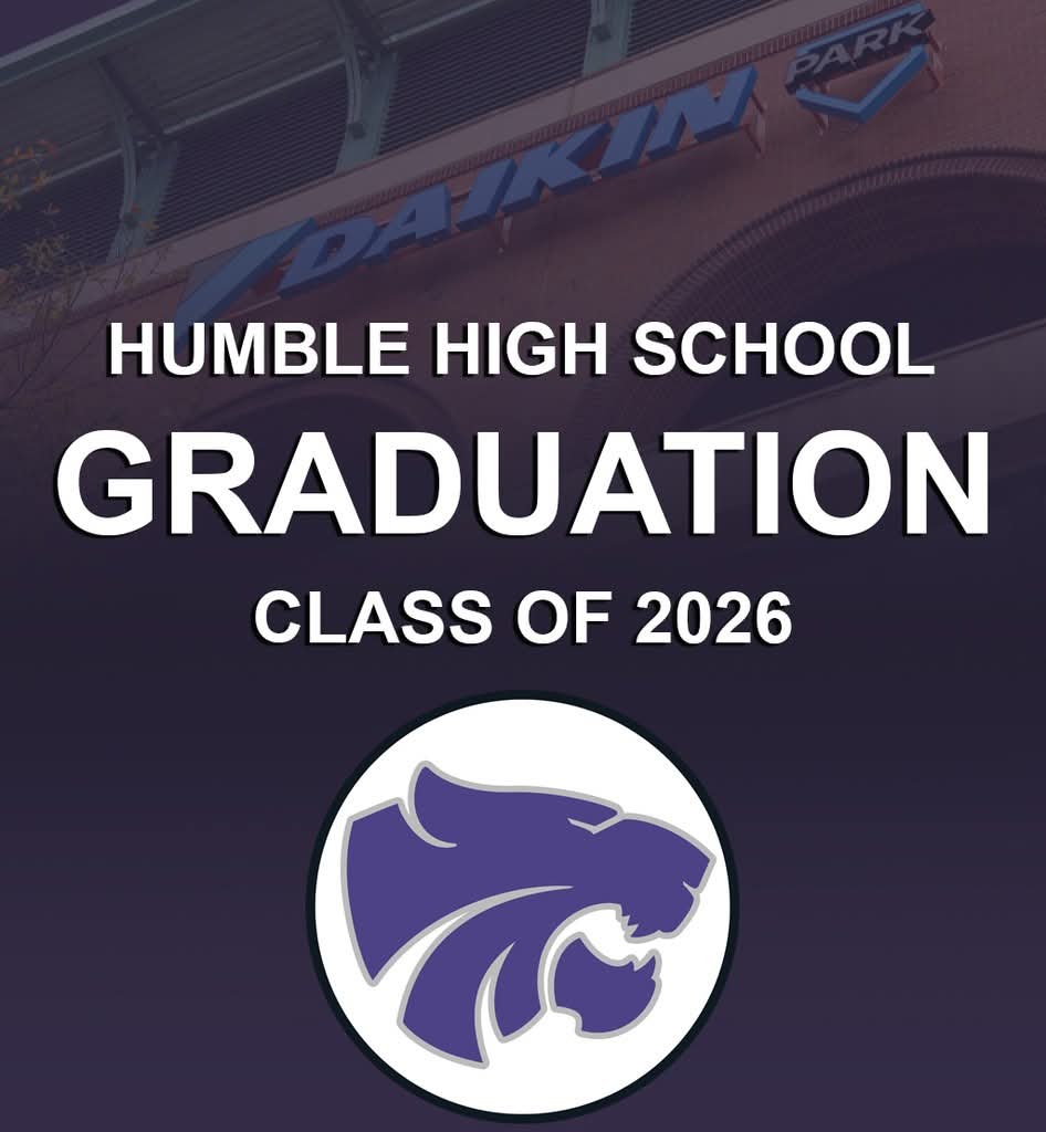 Humble High School Families of the Class of 2026, we are excited to announce that Daikin Park, home of the Houston Astros, has been chosen as the venue for the HHS Class of 2026 Graduation! The ceremony will be held at 2 p.m. on Friday, May 22, 2026.