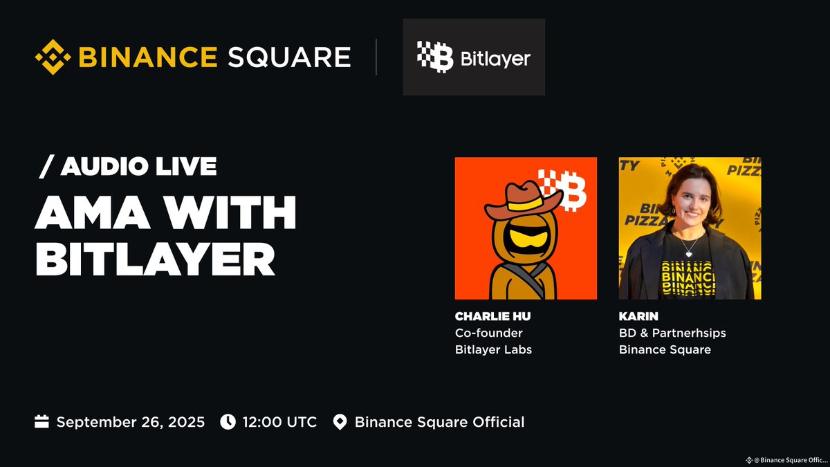 BitlayerLabs's tweet image. We’re wrapping up an amazing week at #Bitlayer！🏎️
Join our Co-Founder @CharlieHuSats on @binance Square tonight as he shares fresh updates, market insights, and future plans live with the community 

🗓 12:00 UTC, Sept 26 
📍 Venue: Binance Square

Don’t miss…