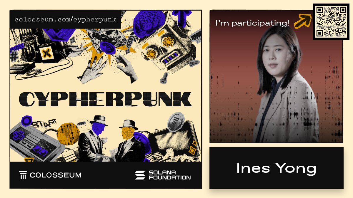 inesyongdao's tweet image. I'm building in the Solana Cypherpunk Hackathon, powered by @Colosseum!
arena.colosseum.org/hackathon/soci…