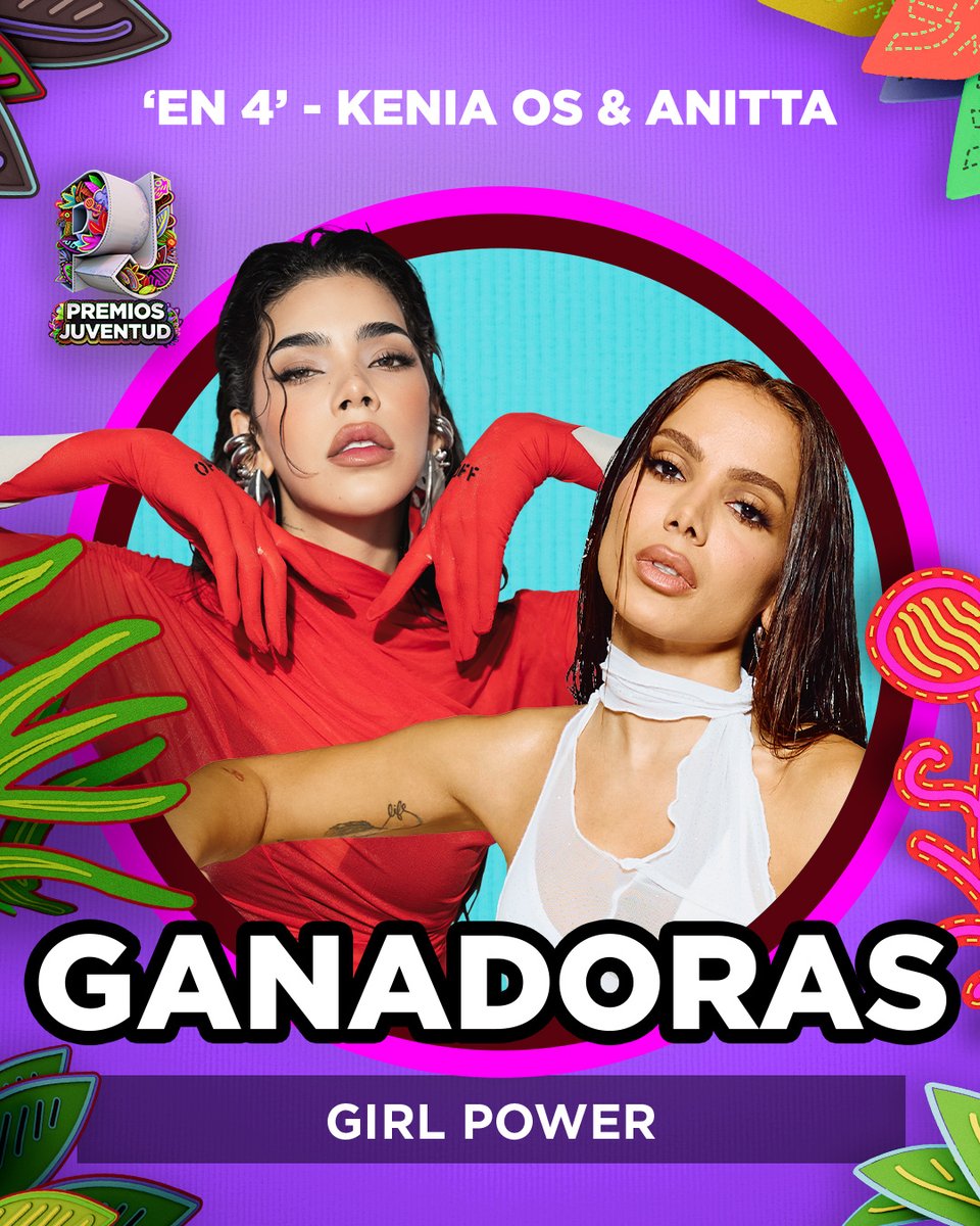 El #PremiosJuventud a 'Girl Power' es para en 4 de <a href="/keniaos/">NINI</a> &amp; <a href="/Anitta/">Anitta</a>