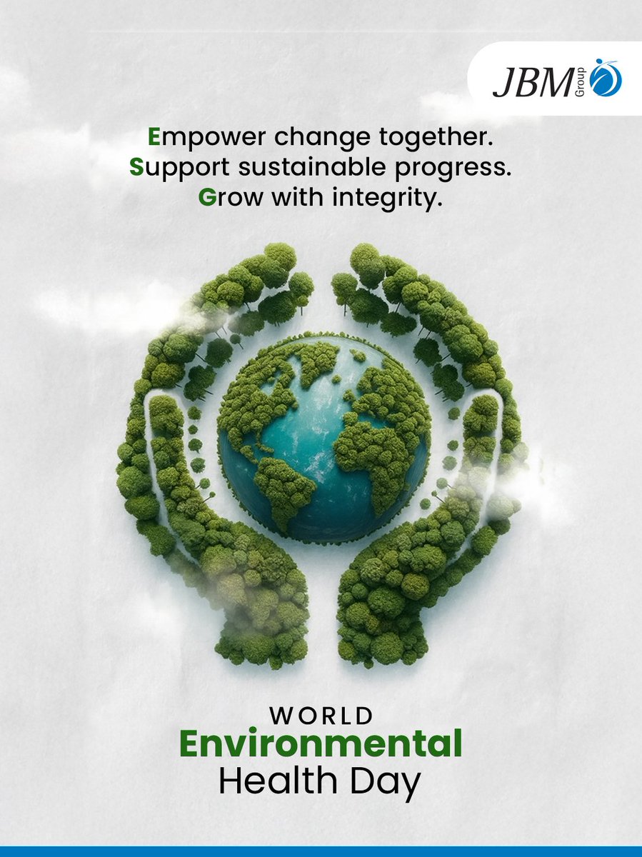 This World Environmental Health Day, we stand for empowering change, driving sustainable progress, and growing responsibly for a healthier planet. 🌍🌱

#WorldEnvironmentalHealthDay #GreenTomorrow #ResponsibleGrowth #PlanetFirst #TogetherForChange #JBMGroup
