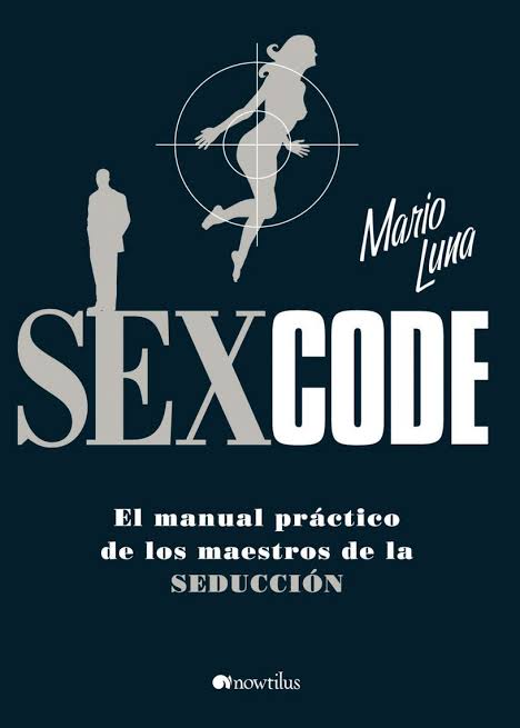 Uno de los mejores manuales  de sedusion que e leído