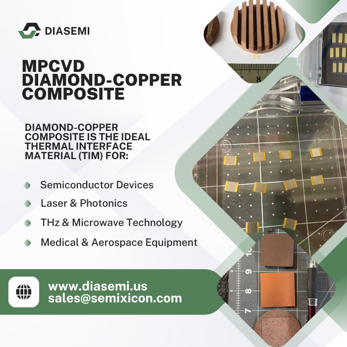 DiamondSemi's tweet photo. DIASEMI's Diamond-Copper Composite: The Ultimate Thermal Interface Material (TIM) for High-Performance Thermal Management
https://t.co/uA2KnswaVF
sales@semixicon.com
#ThermalInterfaceMaterial #DiamondCopperComposite #HighThermalConductivity #MPCVDDiamond #ThermalManagement https://t.co/tK67hsq8rq