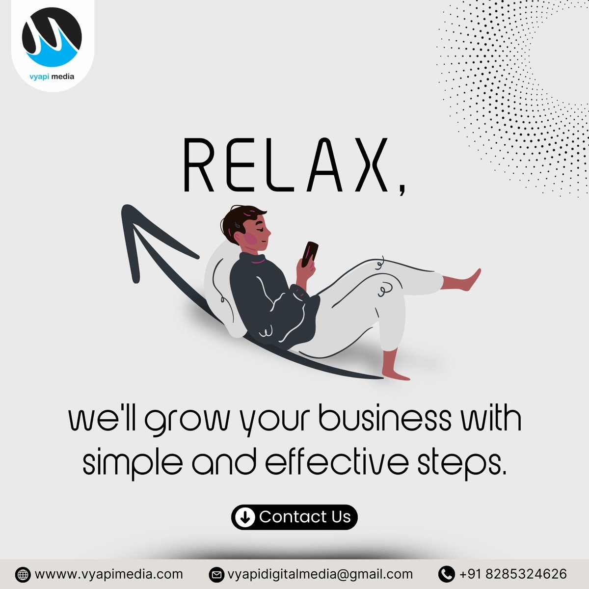 VyapiMedia's tweet image. ✨ Relax & watch your business grow! 🚀
With Vyapi Media, scaling your business becomes simple, effective & stress-free. 💼
Let’s take your brand to the next level — while you sit back & chill. 😌
📩 vyapidigitalmedia@gmail.com
🌐 vyapimedia.com
📞 +91 8285324626