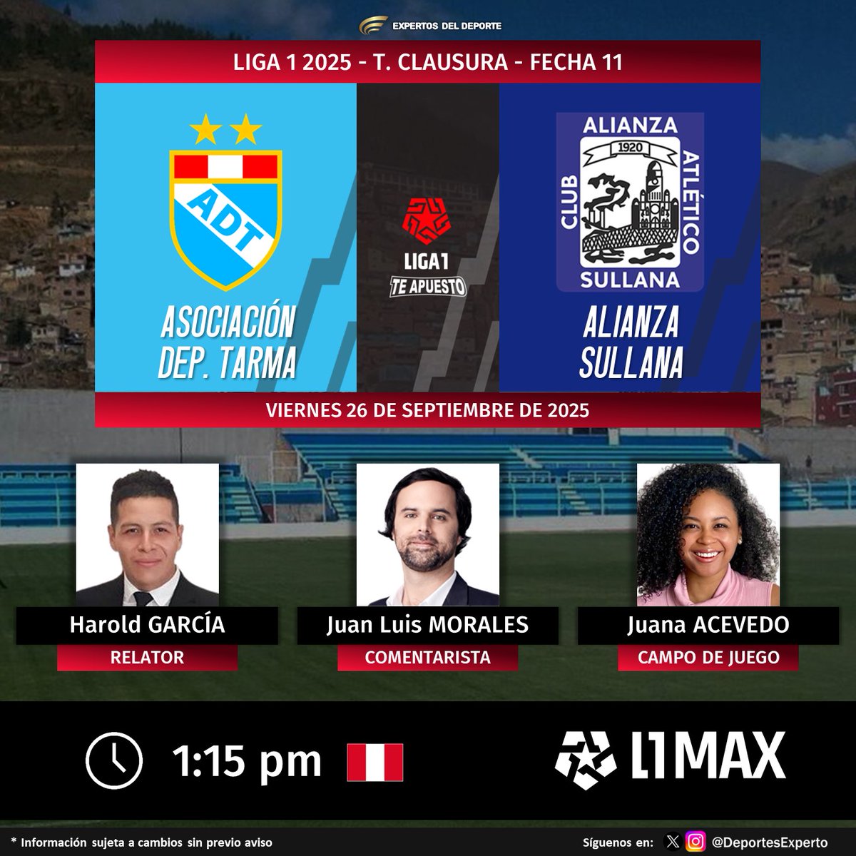 Expertos del Deporte (@deportesexperto) on Twitter photo ⚽ #Liga1TeApuesto 🇵🇪 | #TorneoClausura
#ADT vs. #AlianzaAtlético
🎙️ Relator: <a href="/haroldgad/">Harold García</a> 
🎙️ Comentarista: <a href="/jlmorales5/">Juan Luis Morales</a>  
🎙️ Campo de Juego: <a href="/juana_acevedo8/">Juana Acevedo</a>   
📺 @L1Max_ 🇵🇪
💻📱 #L1Max by #Fanatiz 🌎
🤳 #ElADNdelHincha - #L1Max ⚽ #Liga1TeApuesto 🇵🇪 | #TorneoClausura
#ADT vs. #AlianzaAtlético
🎙️ Relator: <a href="/haroldgad/">Harold García</a> 
🎙️ Comentarista: <a href="/jlmorales5/">Juan Luis Morales</a>  
🎙️ Campo de Juego: <a href="/juana_acevedo8/">Juana Acevedo</a>   
📺 @L1Max_ 🇵🇪
💻📱 #L1Max by #Fanatiz 🌎
🤳 #ElADNdelHincha - #L1Max