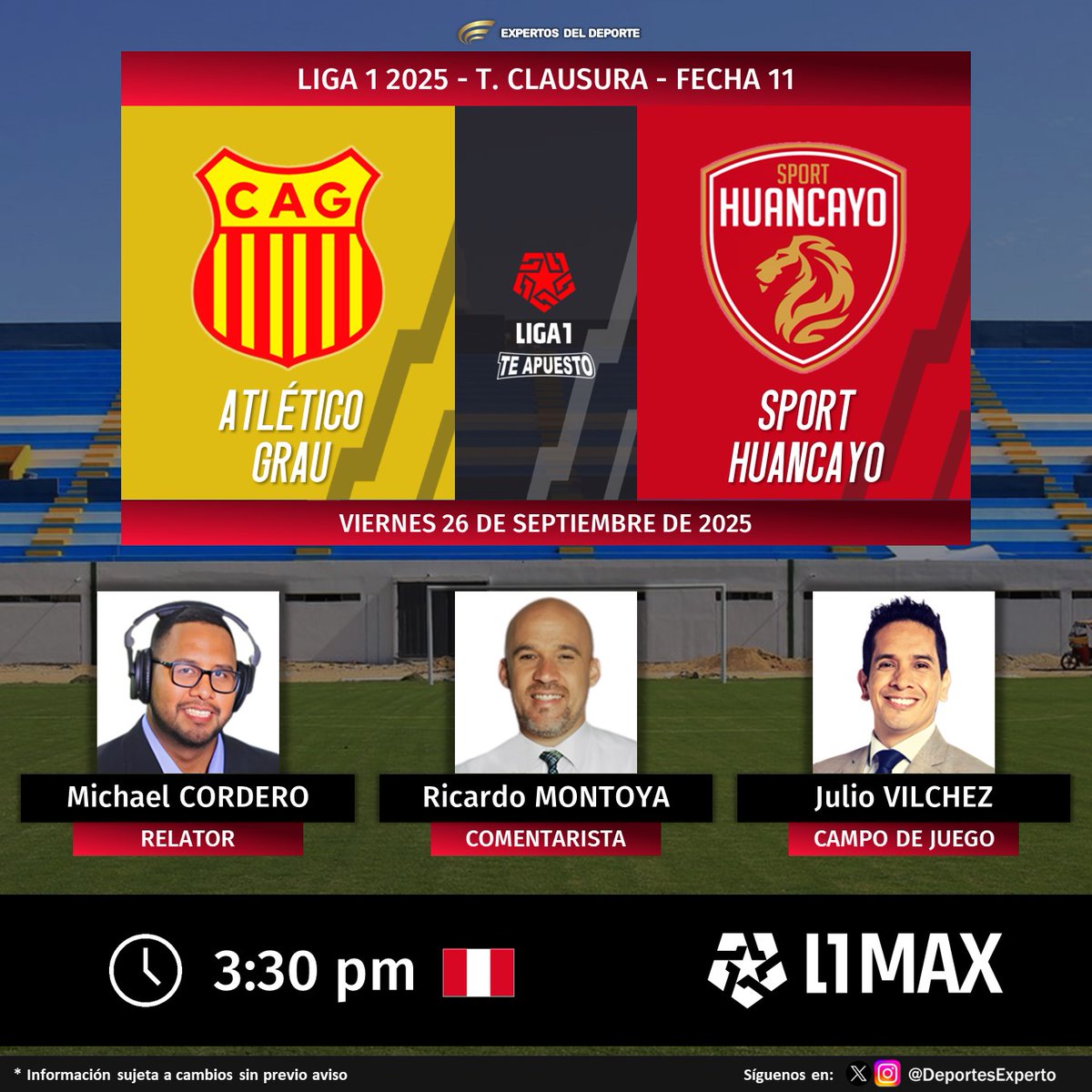 Expertos del Deporte (@deportesexperto) on Twitter photo ⚽ #Liga1TeApuesto 🇵🇪 | #TorneoClausura
#AtléticoGrau vs. #SportHuancayo
🎙️ Relator: <a href="/michaelinho21/">MiChAEl Xavier ♬</a> 
🎙️ Comentarista: <a href="/RMontoyaDes/">Ricardo Montoya Descalzi</a> 
🎙️ Campo de Juego: <a href="/Julio_vilchez/">JULIO VILCHEZ</a> 
📺 @L1Max_ 🇵🇪
💻📱 #L1Max by #Fanatiz 🌎
🤳 #ElADNdelHincha - #L1Max ⚽ #Liga1TeApuesto 🇵🇪 | #TorneoClausura
#AtléticoGrau vs. #SportHuancayo
🎙️ Relator: <a href="/michaelinho21/">MiChAEl Xavier ♬</a> 
🎙️ Comentarista: <a href="/RMontoyaDes/">Ricardo Montoya Descalzi</a> 
🎙️ Campo de Juego: <a href="/Julio_vilchez/">JULIO VILCHEZ</a> 
📺 @L1Max_ 🇵🇪
💻📱 #L1Max by #Fanatiz 🌎
🤳 #ElADNdelHincha - #L1Max