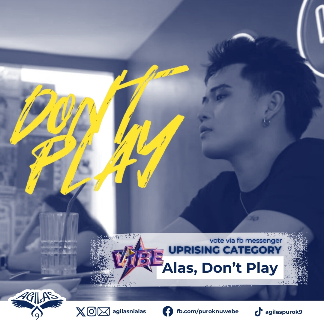 AgilasOfficial's tweet image. Tuloy-tuloy lang sa pagboto, dahil malay mo may maka-VIBE tayo! 💙💙💙

🔗 Voting site: vibeph.tv 
📈 Category: UPRISING 
⌨️ Type in: Alas, Don't Play 

#DontPlay #ALAS 
#CreatedtoCreate 
#AlasPOVtoDESTINO