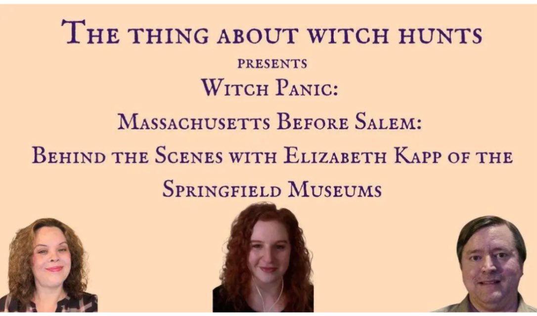 aboutwitchhunts's tweet image. Witch Panic: Massachusetts Before Salem: Behind the Scenes with Elizabeth Kapp of the Springfield Museums
witchhuntshow.com/2025/07/01/wit…
