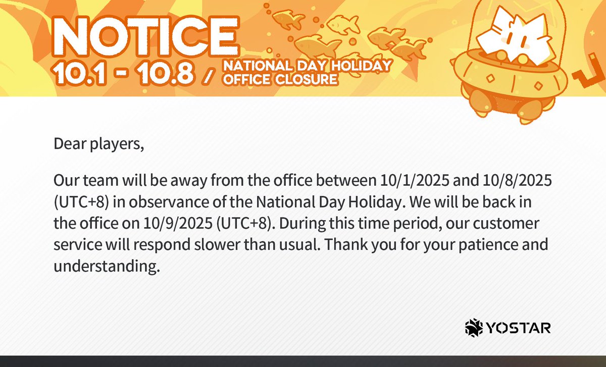 Please kindly note the office closure update for the National Day Holiday.

#Yostar
