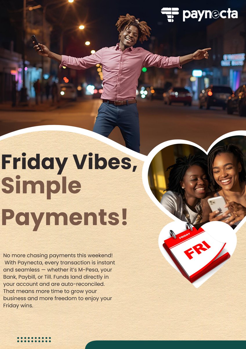 Friday vibes, stress-free payments. 🎉 Get paid instantly via M-Pesa, Bank, Paybill, or Till with Paynecta. Simple. Seamless. Sorted. 💸

👉 paynecta.co.ke

#Paynecta #SimplePayments #FridayVibes